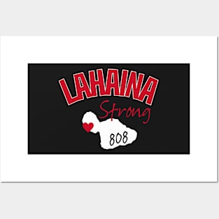 Lahaina Strong Fire Posters and Art